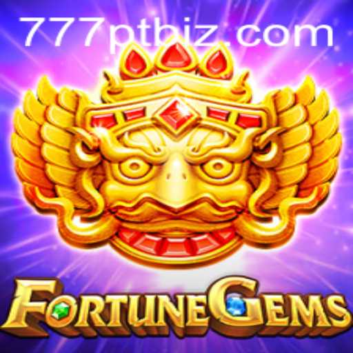 Discover the Treasure of FortuneGems: The Exciting World of 777pt